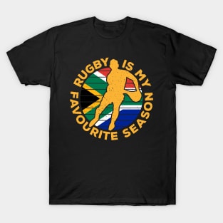 Rugby Is My Favourite Season Sport South Africa T-Shirt